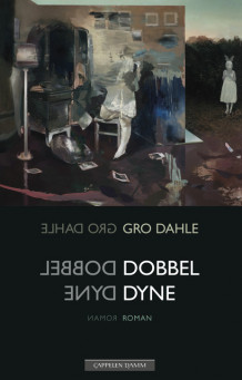 Dobbel dyne av Gro Dahle (Ebok)