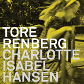 Charlotte Isabel Hansen av Tore Renberg (Nedlastbar lydbok)