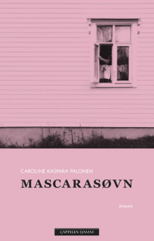 Mascarasøvn av Caroline Kaspara Palonen (Innbundet)