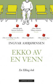 Ekko av en venn av Ingvar Ambjørnsen (Innbundet)