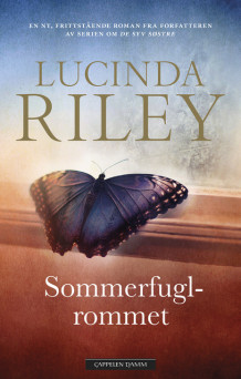 Sommerfuglrommet av Lucinda Riley (Innbundet)