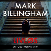Livløs av Mark Billingham (Nedlastbar lydbok)