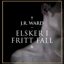 Elsker i fritt fall av J. R. Ward (Nedlastbar lydbok)