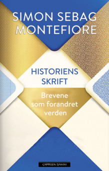 Historiens skrift av Simon Sebag Montefiore (Innbundet)