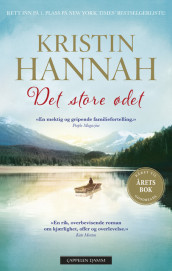 Det store ødet av Kristin Hannah (Heftet)