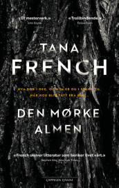 Den mørke almen av Tana French (Innbundet)