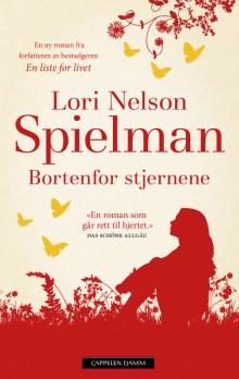 Bortenfor stjernene av Lori Nelson Spielman (Heftet)