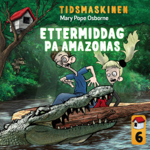 Ettermiddag på Amazonas av Mary Pope Osborne (Nedlastbar lydbok)