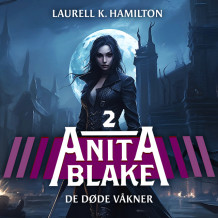 De døde våkner av Laurell K. Hamilton (Nedlastbar lydbok)