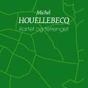 Kartet og terrenget av Michel Houellebecq (Nedlastbar lydbok)