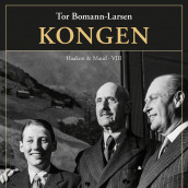 Kongen av Tor Bomann-Larsen (Nedlastbar lydbok)