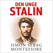 Den unge Stalin - Del 2 av Simon Sebag Montefiore (Nedlastbar lydbok)