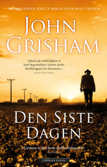 Den siste dagen av John Grisham (Innbundet)