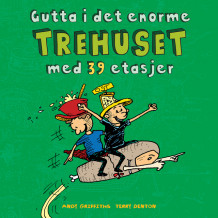 Gutta i det enorme trehuset med 39 etasjer av Andy Griffiths (Nedlastbar lydbok)