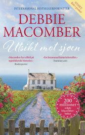 Utsikt mot sjøen av Debbie Macomber (Ebok)