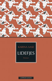 Lidefjes av Karina Karlsen Aase (Innbundet)