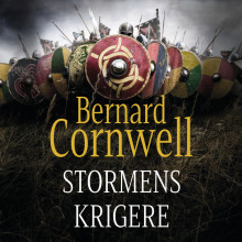 Stormens krigere av Bernard Cornwell (Nedlastbar lydbok)