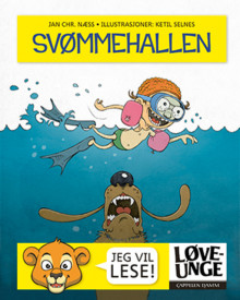 Løveunge - Svømmehallen av Jan Chr. Næss (Ebok)