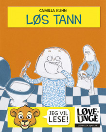 Løs tann av Camilla Kuhn (Ebok)