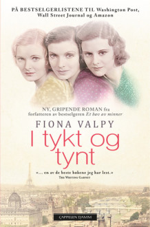 I tykt og tynt av Fiona Valpy (Heftet)