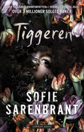 Tiggeren av Sofie Sarenbrant (Heftet)