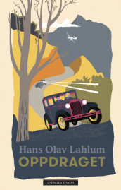 Oppdraget av Hans Olav Lahlum (Ebok)