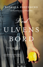 Ved ulvens bord av Rosella Postorino (Ebok)