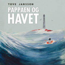 Pappaen og havet av Tove Jansson (Nedlastbar lydbok)