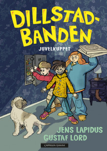 Dillstadbanden 2: Juvelkuppet av Jens Lapidus (Ebok)