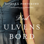 Ved ulvens bord av Rosella Postorino (Nedlastbar lydbok)