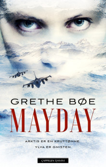Mayday av Grethe Bøe (Ebok)
