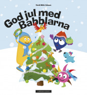 God jul med Babblarna av Anneli Tisell (Innbundet)