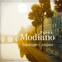 Søndager i august av Patrick Modiano (Nedlastbar lydbok)