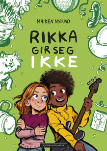 Rikka gir seg ikke av Maiken Nylund (Innbundet)