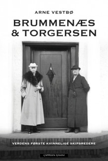 Brummenæs & Torgersen av Arne Vestbø (Innbundet)