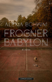 Frogner Babylon av Alexia Bohwim (Ebok)