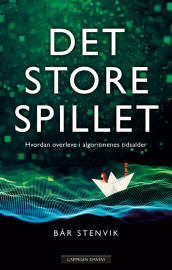 Det store spillet av Bår Stenvik (Heftet)