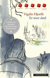 Er mor død av Vigdis Hjorth (Heftet)