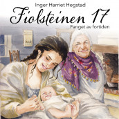 Fanget av fortiden av Inger Harriet Hegstad (Nedlastbar lydbok)