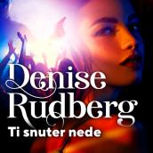 Ti snuter nede av Denise Rudberg (Nedlastbar lydbok)