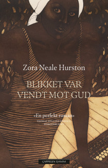 Blikket var vendt mot Gud av Zora Neale Hurston (Ebok)