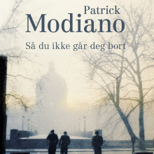 Så du ikke går deg bort av Patrick Modiano (Nedlastbar lydbok)