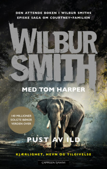 Pust av ild av Wilbur Smith (Innbundet)