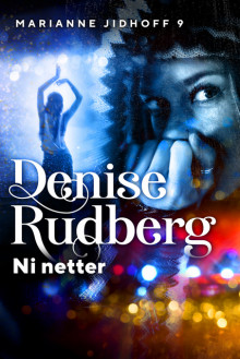 Ni netter av Denise Rudberg (Ebok)