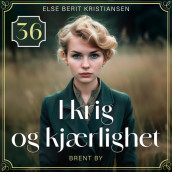 Brent by av Else Berit Kristiansen (Nedlastbar lydbok)