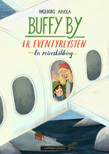 Buffy By er eventyrlysten av Ingeborg Arvola (Ebok)