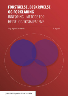 Forståelse, beskrivelse og forklaring av Dag Ingvar Jacobsen (Heftet)