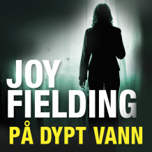 På dypt vann av Joy Fielding (Nedlastbar lydbok)