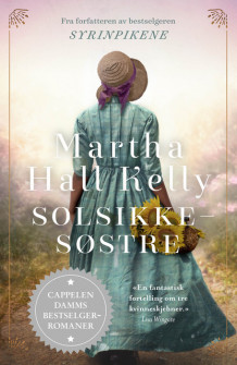 Solsikkesøstre av Martha Hall Kelly (Ebok)