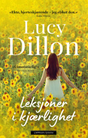 Leksjoner i kjærlighet av Lucy Dillon (Ebok)